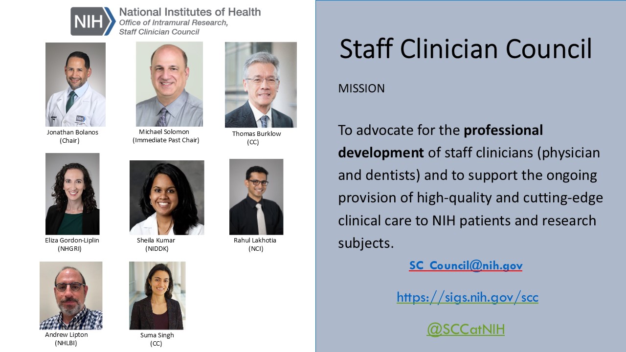 NIH Staff Clinician Orientation _________________________________________________________________________________________________________   Thursday, March 23, 20233:00–4:00 p.m. ET Wolff Conce Room 11S233